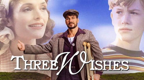 Three Wishes still