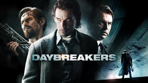 Daybreakers still
