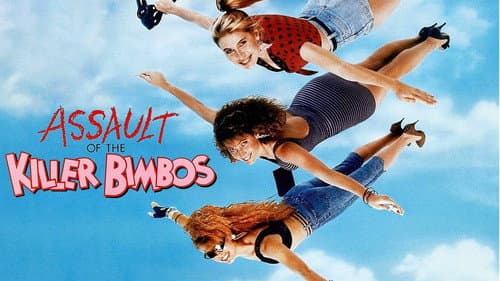 Assault of the Killer Bimbos still