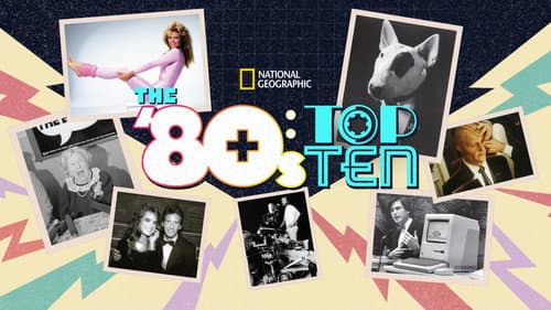 The '80s: Top Ten still