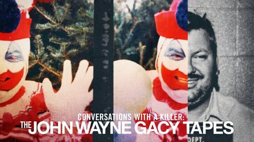 Conversations with a Killer: The John Wayne Gacy Tapes still