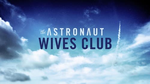The Astronaut Wives Club still