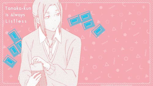 Tanaka-kun Is Always Listless still