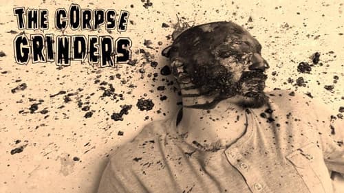 The Corpse Grinders still