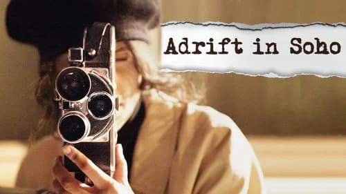 Adrift in Soho still