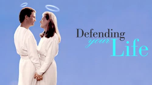 Defending Your Life still