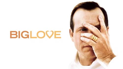 Big Love still