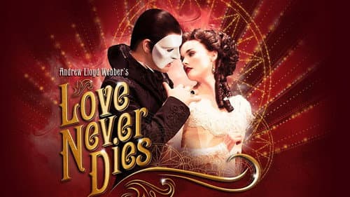 Love Never Dies still