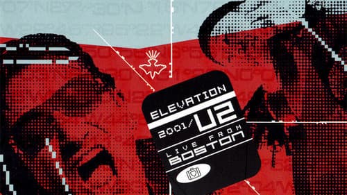 U2: Elevation 2001 - Live from Boston still