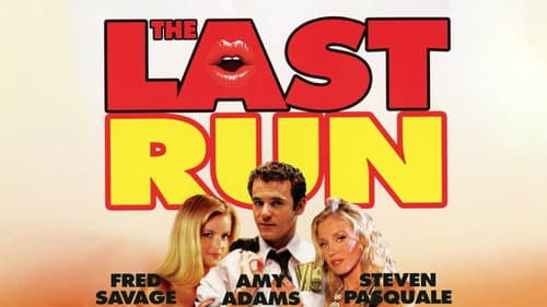 The Last Run still