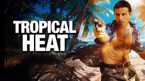 Tropical Heat still