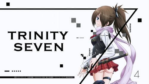 Trinity Seven still