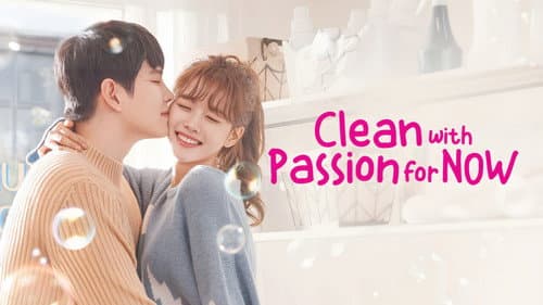 Clean with Passion for Now still