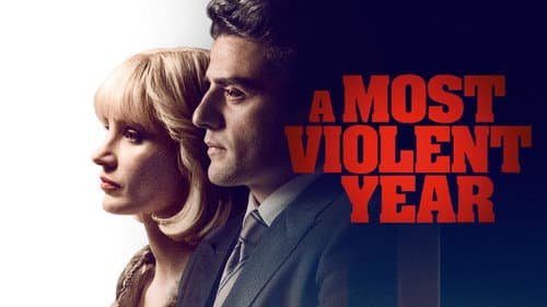 A Most Violent Year still