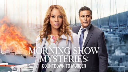 Morning Show Mysteries: Countdown to Murder still