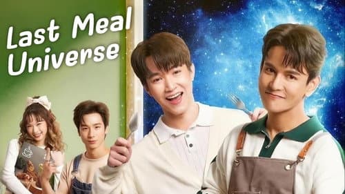 Last Meal Universe still