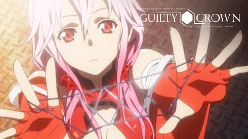 Guilty Crown still