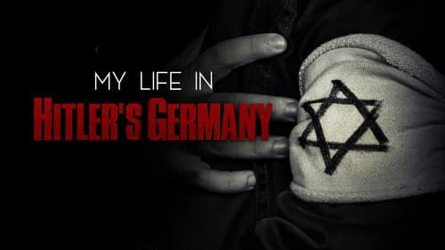My Life in Hitler's Germany still