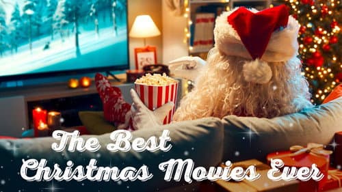 Best Christmas Movies Ever! still