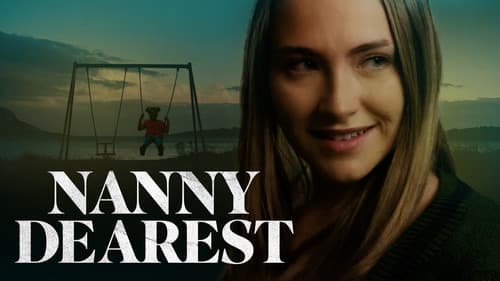 Nanny Dearest still