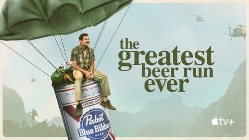 The Greatest Beer Run Ever still