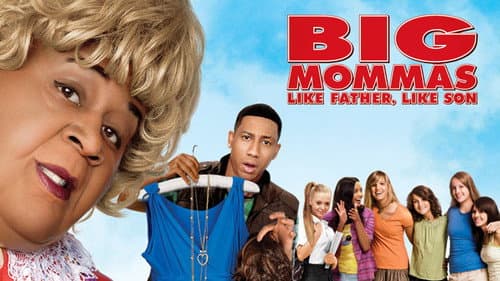 Big Mommas: Like Father, Like Son still