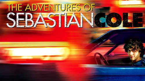 The Adventures of Sebastian Cole still