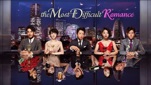 The Most Difficult Love in the World still