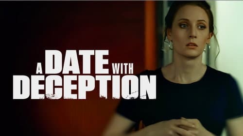 A Date with Deception still