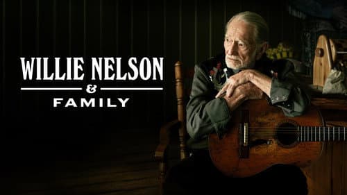 Willie Nelson & Family still