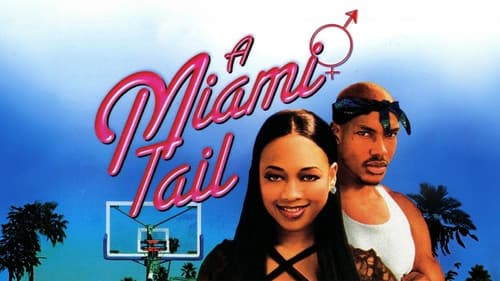 A Miami Tail still