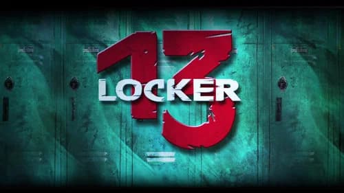 Locker 13 still