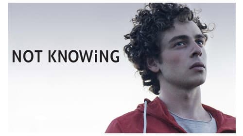 Not Knowing still