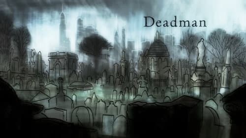 Deadman still