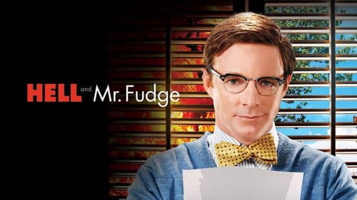 Hell and Mr Fudge still