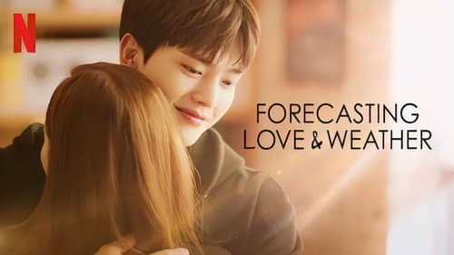 Forecasting Love and Weather still
