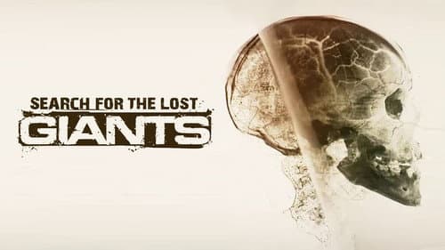 Search for the Lost Giants still