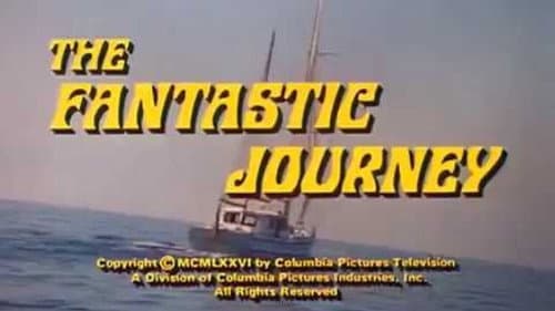 The Fantastic Journey still