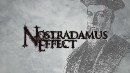 Nostradamus Effect still