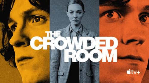 The Crowded Room still