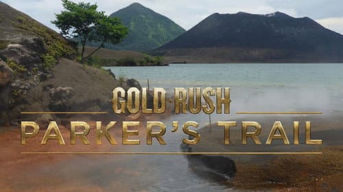 Gold Rush: Parker's Trail still