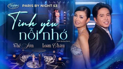 Paris By Night 53: Thiên Đường Là Đây still