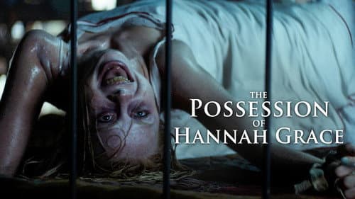 The Possession of Hannah Grace still
