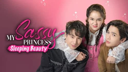 My Sassy Princess: Sleeping Beauty still