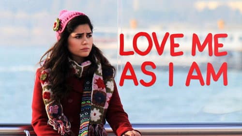 Love Me as I Am still