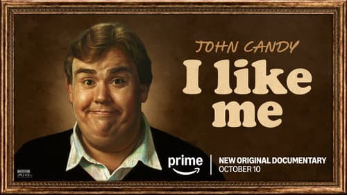 John Candy: I Like Me still