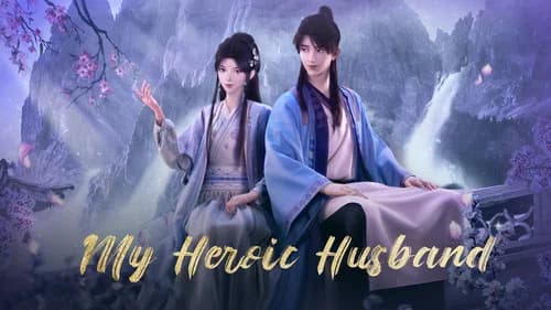 My Heroic Husband still