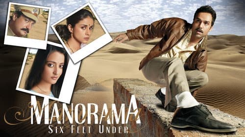 Manorama Six Feet Under still