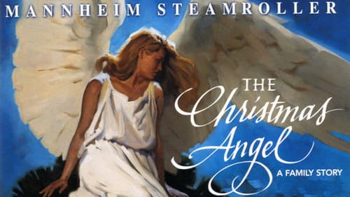 Mannheim Steamroller: The Christmas Angel - A Story on Ice still
