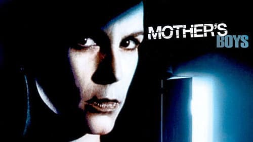 Mother's Boys still